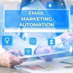 Why is Email Marketing and Automation Service Needed?