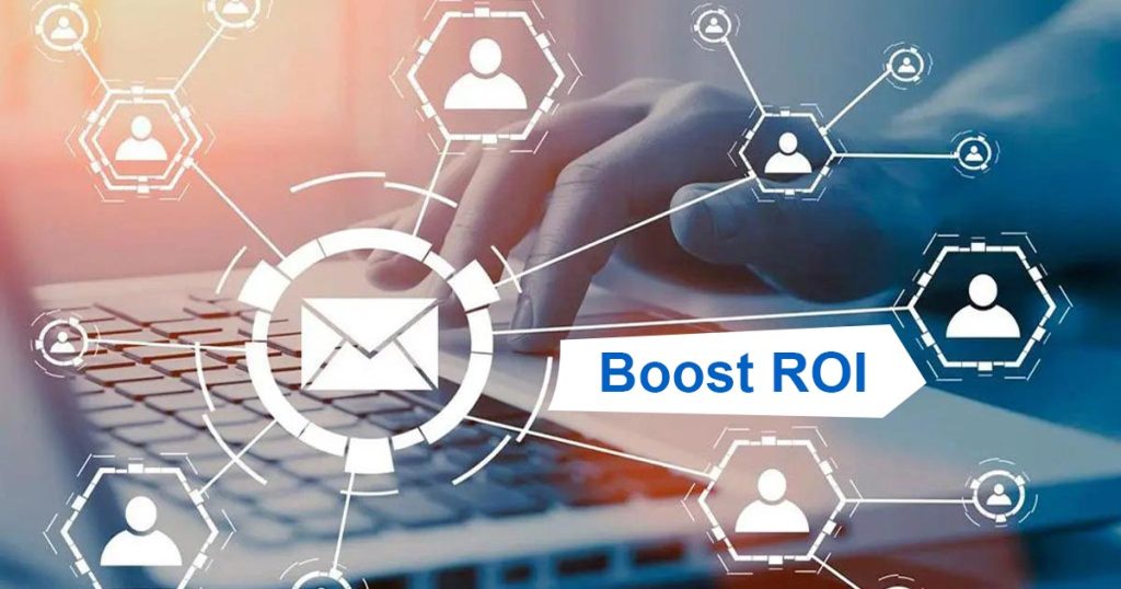 How Email Marketing Automation Boosts ROI
